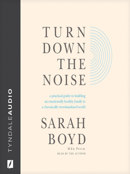 Title details for Turn Down the Noise by Sarah Boyd - Available